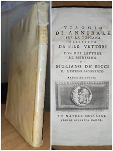 Piero Vettori VIAGGIO DI ANNIBALE PER LA TOSCANA. 1 edizione 1780. STORIA ANTICA - Picture 1 of 15