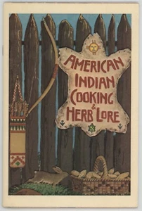 Native American Herb RECIPE BOOK Cherokee American Indian Cooking Foraging - Picture 1 of 6