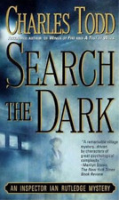 Charles Todd Search the Dark (Poche)