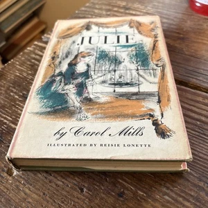 Scarce/Signed/ Julie by Carol Mills, Heisie Lonette (Hardback) 1958 - Picture 1 of 5