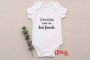 Cousins Make the Best Friends Baby Vest - Custom Baby Grow - CBF01 - Picture 1 of 16