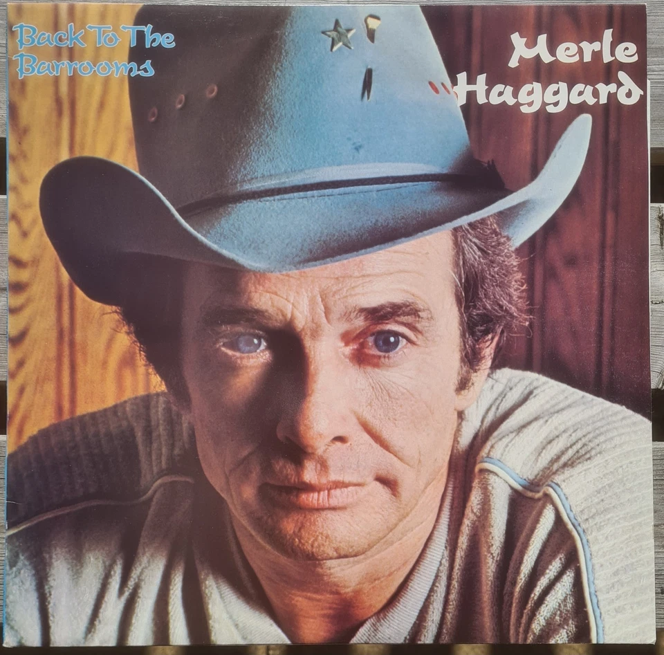 Merle Haggard Back to the Barrooms 1980 12" Vinyl LP - Image 1 of 1