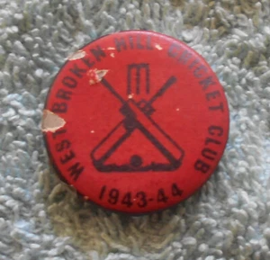 #D640. WEST BROKEN HILL CRICKET CLUB TIN BADGE 1943-1944 - Picture 1 of 2