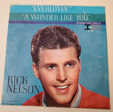 Rick Nelson EVERLOVIN' / A WONDER LIKE YOU (R&R 45/PS) #5770 PLAYS VG+