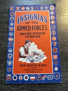 Orig Patch King Insignia Of The Armed Forces Booklet WW2 Foreign & U.S. Catalog - Picture 1 of 4
