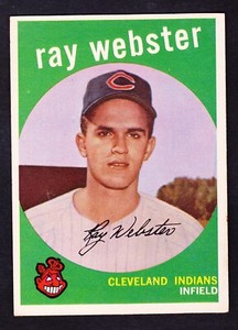 1959 TOPPS #531 RAY WEBSTER INDIANS ROOKIE