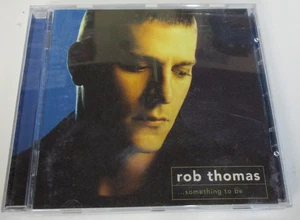 Something To Be - Rob Thomas - CD - Picture 1 of 3