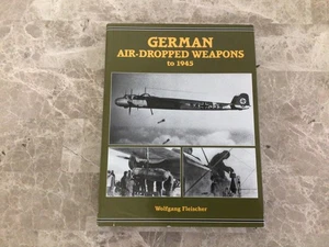 German Air-dropped Weapons To 1945 by Fleischer Hardcover UNREAD Book - Foto 1 di 4