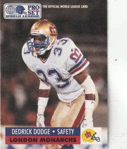 FREE SHIPPING-MINT-1991 Pro Set WLAF Dedrick Dodge #75 MONARCHS - Picture 1 of 1