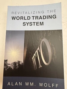 Revitalizing the World Trading System Wolff Paperback Cambridge University Press - Foto 1 di 4