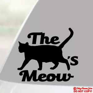 THE CAT'S MEOW Vinyl Decal Sticker Window Wall Bumper JDM FELINE SEXY WOMAN MAN - Picture 1 of 2