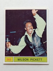 figurina Panini Cantanti anno 1969 NEW numero 265 WILSON PICKETT