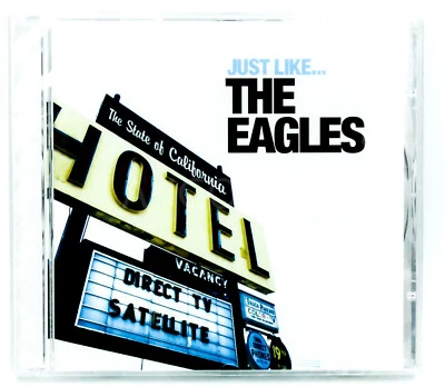 Just Like... The Eagles BRAND NEW SEALED MUSIC ALBUM CD - AU STOCK - Image 1 of 2