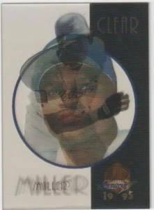 1995 CLEAR SHOTS BASEBALL #UC3 ORLANDO MILLER NM/M - Bild 1 von 2
