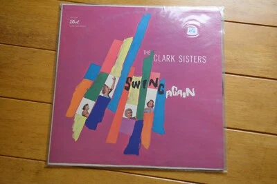 THE CLARK SISTERS "SWING AGAIN" LP 12" RECORD VG+ DOT [52] Foto 1 de 4