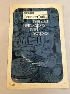 Sears Counter Craft Blender Instructions and Recipes Booklet - Picture 1 of 5