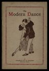 Guy A Lamphear / Modern Dance A Fearless Discussion of a Social Menace 1922