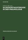 Glukokortikosteroid in Der Pneumologie, Hardcover von Dorow, P. (EDT); Hetzer...