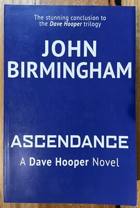 Ascendance by John Birmingham RARE UNCORRECTED PROOF ADVANCE READER COPY ARC - Picture 1 of 2