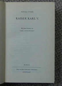 Royall Tyler: Kaiser Karl V. - Carl J. Burckhardt - Bild 1 von 1