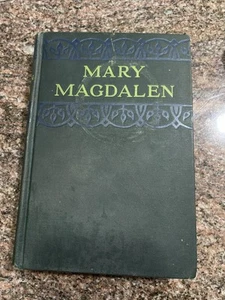 Mary Magdalene By Edgar Saltus A Chronicle Copyright 1891 - Bild 1 von 9