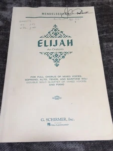 Elijah An Oratorio For Full Chorus of Mixed Voices and Piano Vocal Score - Picture 1 of 7