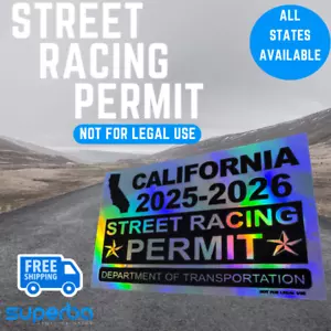 Street Racing Permit | Racing Decal | Holographic | Vinyl Decal | Any State | - Picture 1 of 3