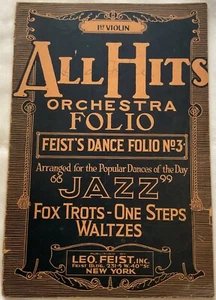All Hits Orchestra Folio: Feist's Dance Folio No. 3, Arranged for the P...(1917) - Picture 1 of 1