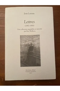 Lettres (1882-1906) Jean Lorrain - Picture 1 of 1