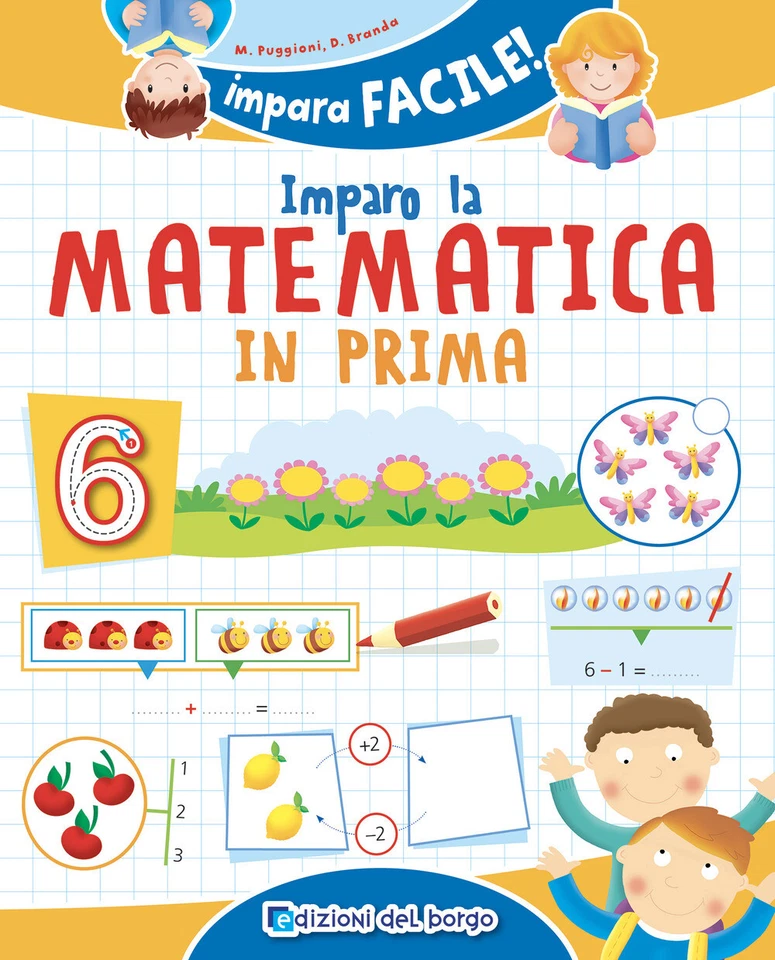 Imparo la matematica in prima. Ediz. a colori - Puggioni Daniela, Branda Daniela - Immagine 1 di 1