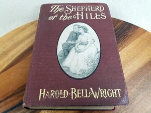 The Shepherd Of The  Hills  By Harold Bell Wright HC 1907, HC Burt Company - Picture 1 of 8