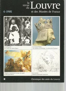LA REVUE DU LOUVRE 4-1981 - RELIQUARY OF THE ST-ESPRIT / PHAETON DRIVING THE CHARI - Picture 1 of 2