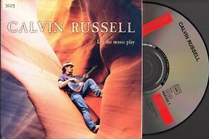 CALVIN RUSSELL    CD-SINGLE   COLUMBIA    " LET THE MUSIC PLAY "    [FR]