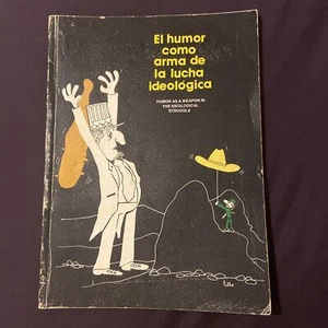 Humor as a weapon in ideological struggle Cartoon Contest 1984 TANA Nicaragua - Picture 1 of 14