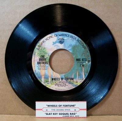 The Doobie Brothers - Wheels Of Fortune/Slat Key Soquel Rag (45 RPM, 1977,..... - Image 1 of 4