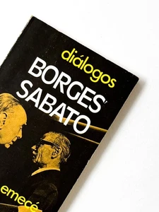 Jorge Luis Borges, Ernesto Sabato / DIALOGOS 1st Edition 1976 - Picture 1 of 3