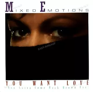Mixed Emotions - You Want Love (You Gotta Come Back Brown Eye) 7" (VG/VG) . - Picture 1 of 1