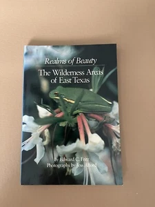 Realms of Beauty The WildernessAreas of East Texas ***signed*** - Imagen 1 de 10