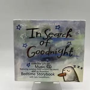 In Search of Goodnight Music CD & Bedtime Storybook Pottery Barn Kids Brand NEW - Picture 1 of 10