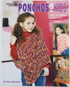 Ponchos for Kids Knit and Crochet Patterns 6 Designs Size 2-12 Leisure Arts 3981 - Picture 1 of 12