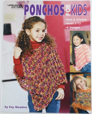 Ponchos for Kids Knit and Crochet Patterns 6 Designs Size 2-12 Leisure Arts 3981 - Image 1 of 4