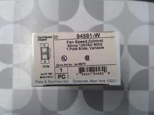 Pass & Seymour 94581-W 5A 120V 1P Schiebelüfter Geschwindigkeitsregelung, weiß *kostenloser Versand* - Bild 1 von 2