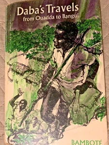 Daba's Travels from Ouadda to Bangui Book by Bambote - Picture 1 of 8