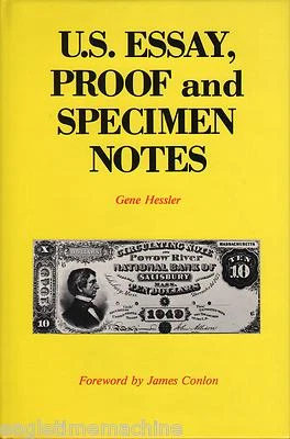 US Essay Proof And Specimen Notes Illustrated NEW Book by Gene Hessler FRN - Image 1 of 4