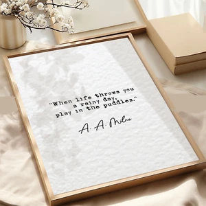 A A Milne Quote Print When Life Throws You A Rainy Day Quote Wall Art Unframed - Picture 1 of 9