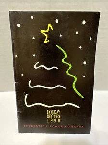 Holiday Recipes Book 1990 Interstate Power Company - Picture 1 of 12