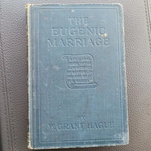The Eugenic Marriage Vol IV by Grant Hague (Vintage Hardcover, 1914 Edition) - Picture 1 of 12