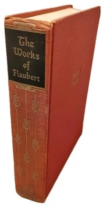 The Works of Gustave Flaubert : One Volume Edition - 1904 - Black's Readers HC - Imagen 1 de 6