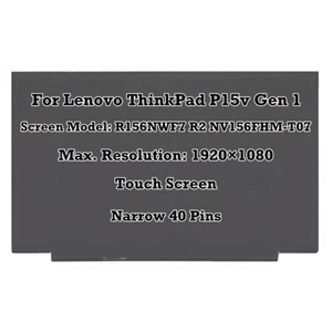 40Pin Narrow R156NWF7 R2 NV156FHM-T07 FHD IPS LCD Display On-Cell Touch Screen - Picture 1 of 4