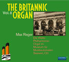 Reger / Britannic Organ / Seewen - Britannic Organ 8 [New Cd]